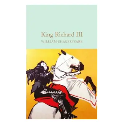 King Richard III - Shakespeare, William