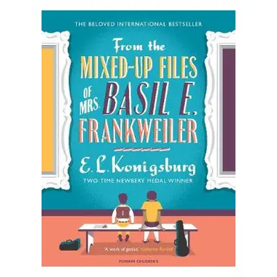 From the Mixed-up Files of Mrs. Basil E. Frankweiler - Konigsburg, E.L.