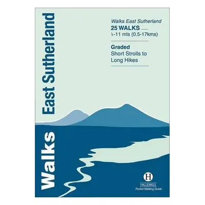 Walks East Sutherland - Koch-Osborne, Peter D. a Koch-Osborne, Rosemary