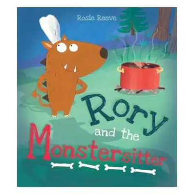 Rory and the Monstersitter - Reeve, Rosie