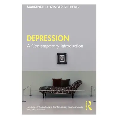 Depression - Leuzinger-Bohleber, Marianne (Sigmund-Freud-Institut, Germany)