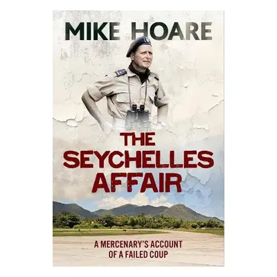 Seychelles Affair - Hoare, Mike