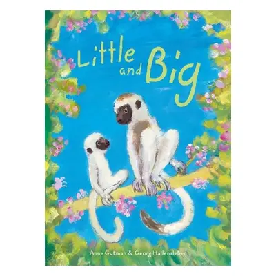 Little and Big - Gutman, Anne