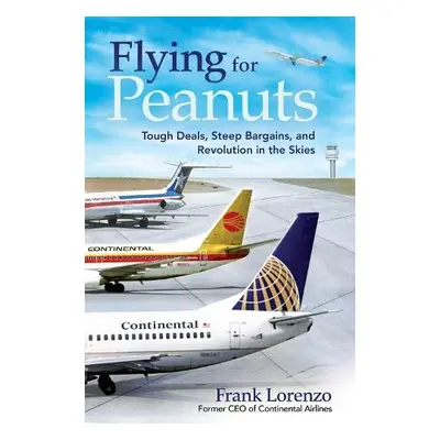 Flying for Peanuts - Lorenzo, Frank