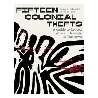 Fifteen Colonial Thefts