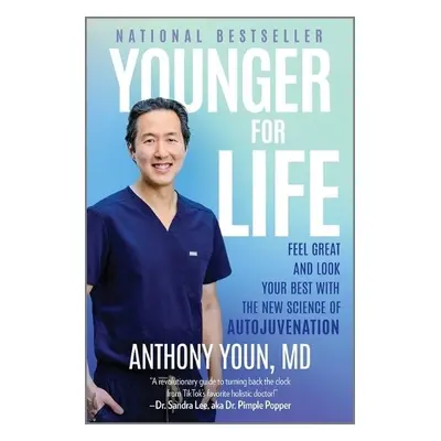 Younger for Life - Youn, Anthony