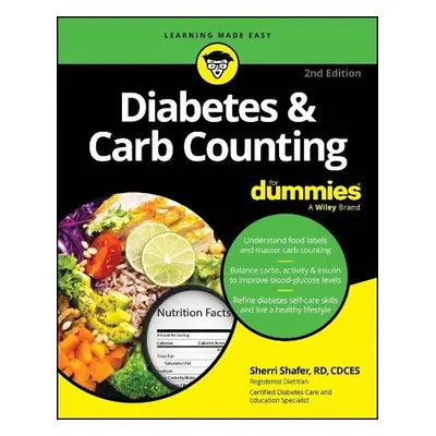 Diabetes a Carb Counting For Dummies - Shafer, Sherri (University of California San Francisco Me