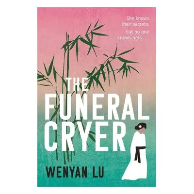 Funeral Cryer - Lu, Wenyan