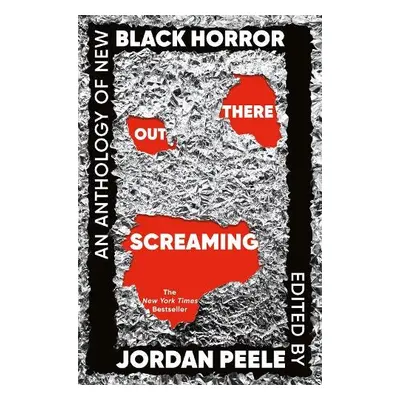 Out There Screaming - Peele, Jordan