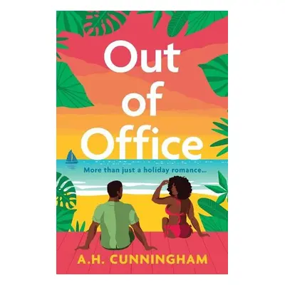 Out Of Office - Cunningham, A.H.