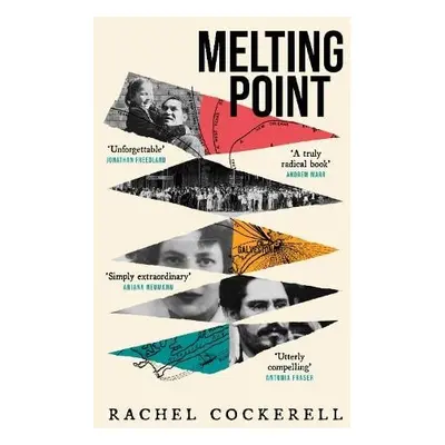 Melting Point: Family, Memory and the Search for a Promised Land - Cockerell, Rachel