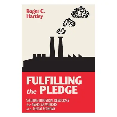 Fulfilling the Pledge - Hartley, Roger C.