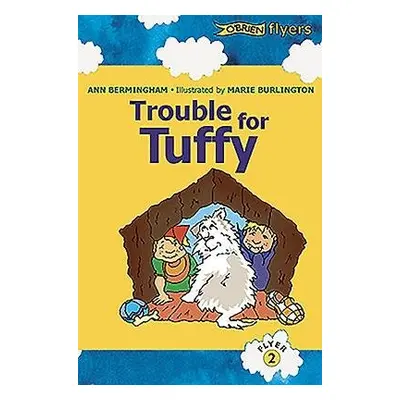 Trouble for Tuffy - Bermingham, Ann