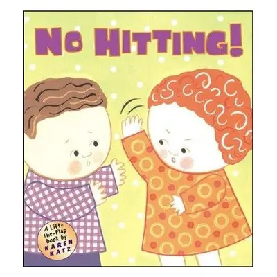 No Hitting! - Katz, Karen