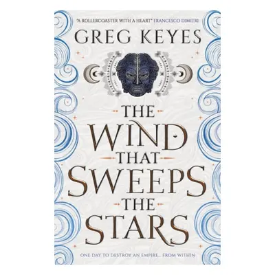 Wind that Sweeps the Stars - Keyes, Greg