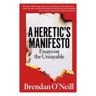 Heretic's Manifesto - O'Neill, Brendan