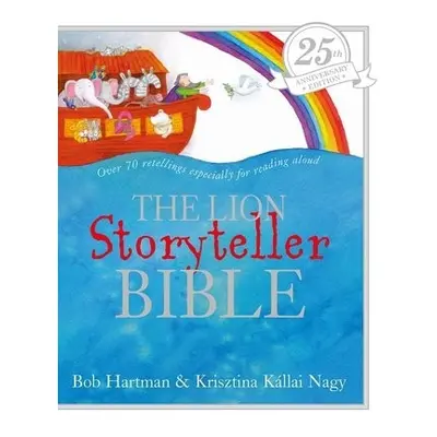 Lion Storyteller Bible 25th Anniversary Edition - Hartman, Bob