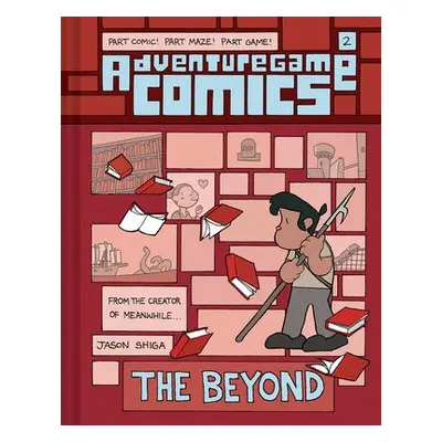 Adventuregame Comics: The Beyond (Book 2) - Shiga, Jason