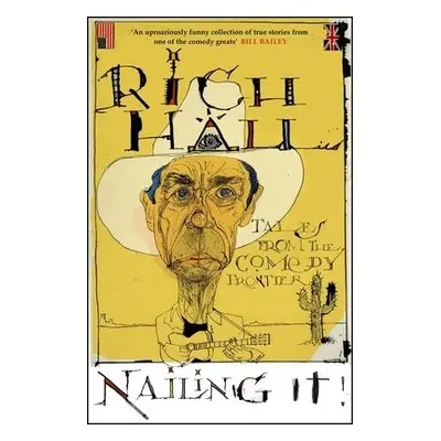 Nailing It - Hall, Rich