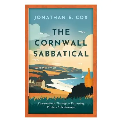 Cornwall Sabbatical - Cox, Jonathan