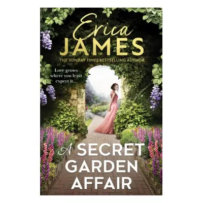 Secret Garden Affair - James, Erica