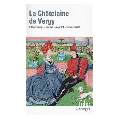 La chatelaine de Vergy - Anonyme