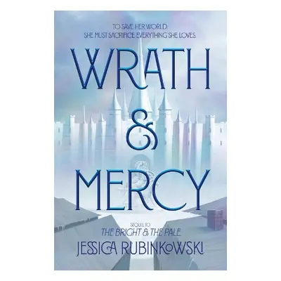 Wrath a Mercy - Rubinkowski, Jessica