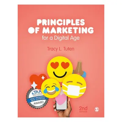 Principles of Marketing for a Digital Age - Tuten, Tracy L.