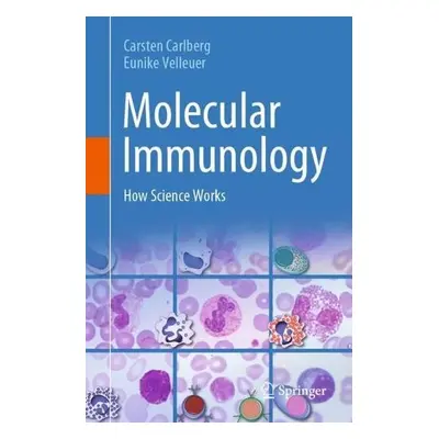 Molecular Immunology - Carlberg, Carsten a Velleuer, Eunike