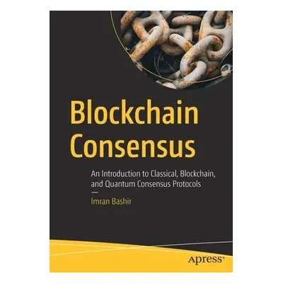 Blockchain Consensus - Bashir, Imran