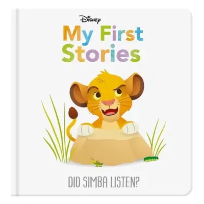 Disney My First Stories: Did Simba Listen? - Walt Disney