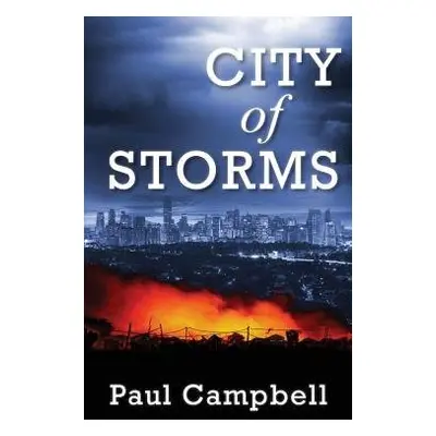 City of Storms - Campbell, Paul