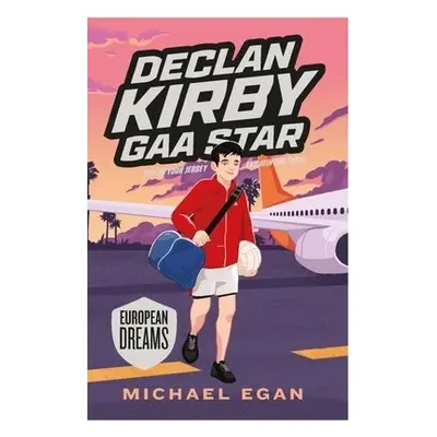 Declan Kirby - GAA Star - Egan, Michael