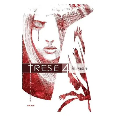 Trese Vol 4: Last Seen After Midnight - Tan, Budjette