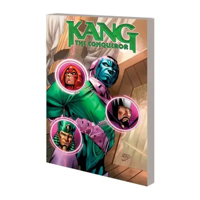 Kang the Conqueror: Only Myself Left to Conquer - Kelly, Collin a Lanzing, Jackson