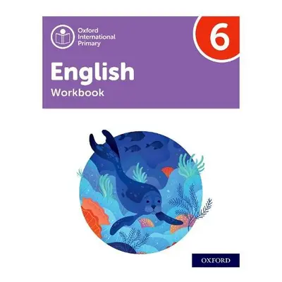 Oxford International Primary English: Workbook Level 6 - Danihel, Emma