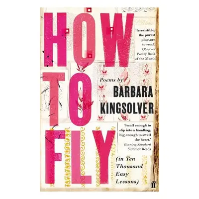 How to Fly - Kingsolver, Barbara