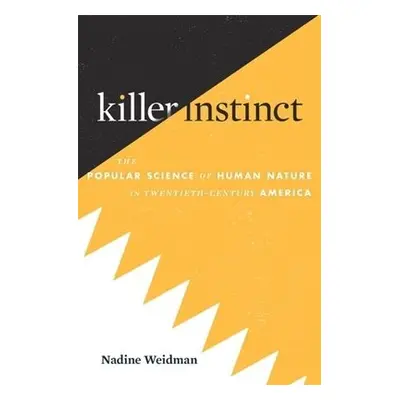 Killer Instinct - Weidman, Nadine