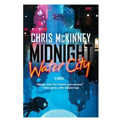 Midnight, Water City - Mckinney, Chris