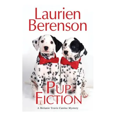 Pup Fiction - Berenson, Laurien