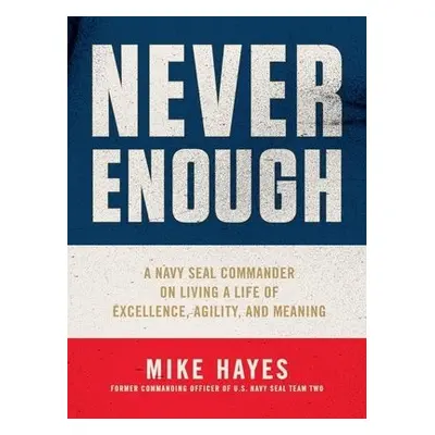 Never Enough - Hayes, Mike