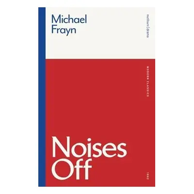 Noises Off - Frayn, Michael