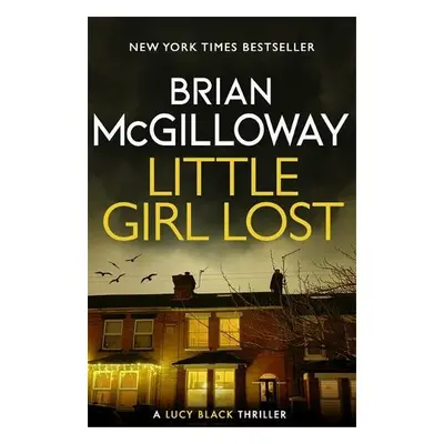 Little Girl Lost - McGilloway, Brian