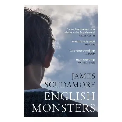 English Monsters - Scudamore, James