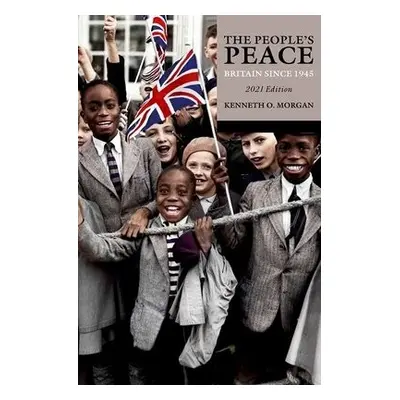 People's Peace - Morgan, Kenneth O. (Visiting Professor, King's College London)