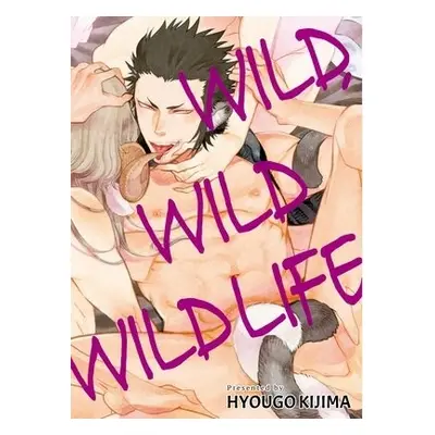 Wild Wild Wildlife - Kijima, Hyougo