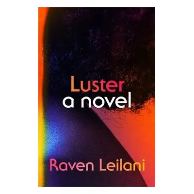 Luster - Leilani, Raven