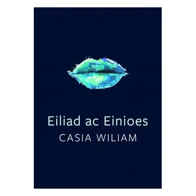 Cyfres Tonfedd Heddiw: Eiliad ac Einioes - Wiliam, Casia