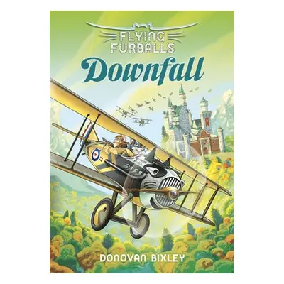 Downfall - Bixley, Donovan