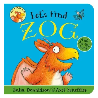 Let's Find Zog - Donaldson, Julia